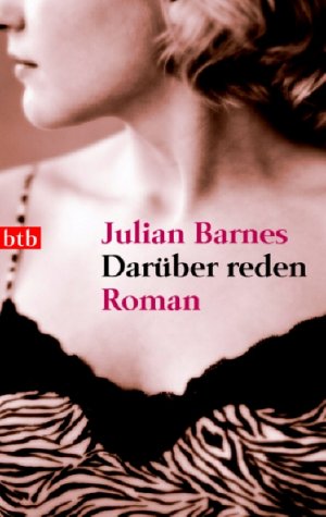 gebrauchtes Buch – Darüber reden (Taschenbuch) von Julian Barnes (Autor)