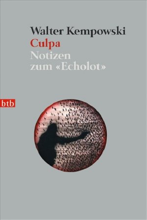 ISBN 9783442736621: Culpa - Notizen zum "Echolot"