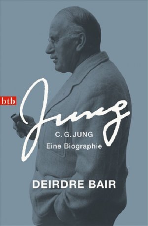 gebrauchtes Buch – Deirdre Bair – C.G. Jung - Eine Biographie