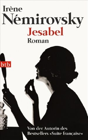 ISBN 9783442737789: Jesabel : Roman. Aus dem Franz. von Eva Moldenhauer / btb ; 73778