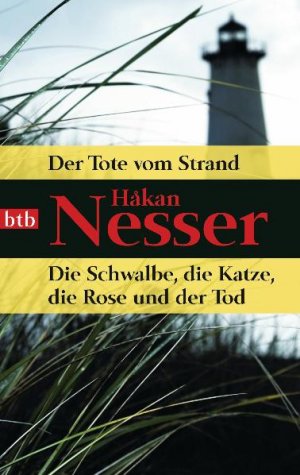 ISBN 9783442738670: 2in1 - Der Tote vom Strand/Die Schwalbe, die Katze...- Håkan Nesser