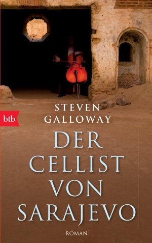 gebrauchtes Buch – Steven Galloway – Der Cellist von Sarajevo (A148)