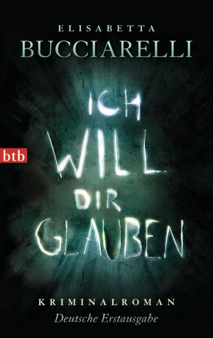 ISBN 9783442744367: Ich will dir glauben