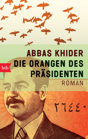 ISBN 9783442744619: Die Orangen des Präsidenten