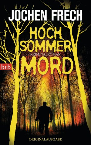 ISBN 9783442744640: Hochsommermord: Kriminalroman: Kriminalroman. Originalausgabe