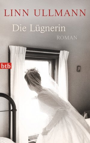 gebrauchtes Buch – Linn Ullmann – Die Lügnerin