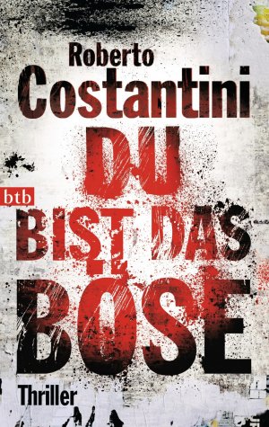 ISBN 9783442746682: Du bist das Böse