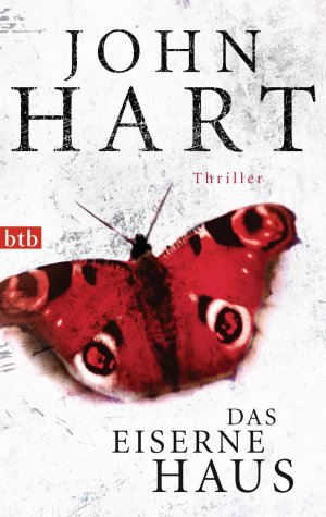 gebrauchtes Buch – John Hart – Das eiserne Haus