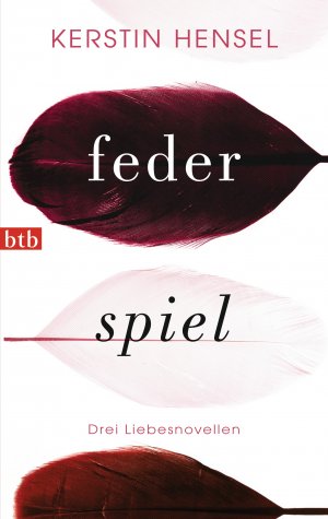 ISBN 9783442746811: Federspiel – Drei Liebesnovellen