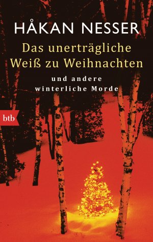 ISBN 9783442748211: Das unerträgliche Weiß zu Weihnachten und andere winterliche Morde