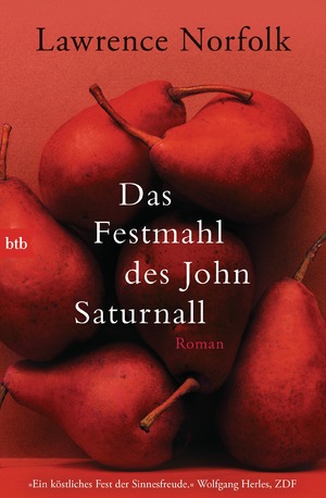 ISBN 9783442748440: Das Festmahl des John Saturnall