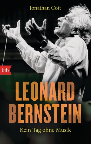 ISBN 9783442748921: Leonard Bernstein - Kein Tag ohne Musik