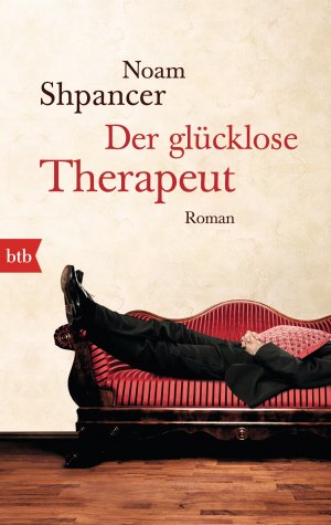 ISBN 9783442749522: Der glücklose Therapeut