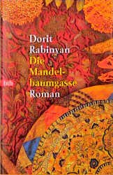 gebrauchtes Buch – Dorit Rabinyan – Die Mandelbaumgasse