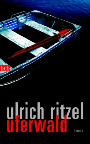 gebrauchtes Buch – Uferwald: Roman