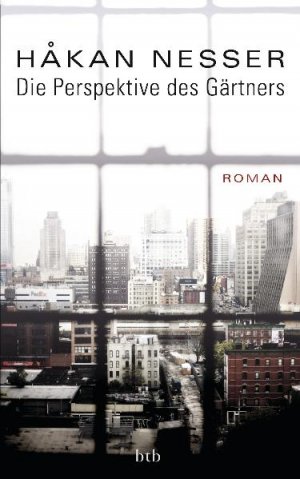 gebrauchtes Buch – Håkan Nesser – Die Perspektive des Gärtners. Roman. DEA. Signiert.