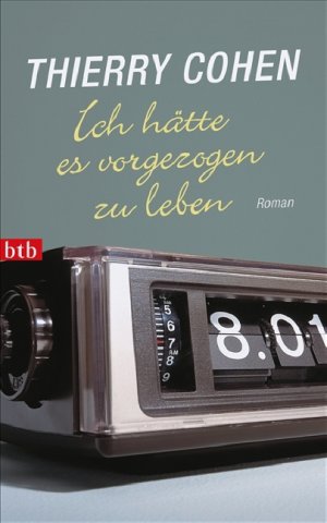 ISBN 9783442752058: Ich hätte es vorgezogen zu leben