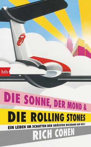 ISBN 9783442756261: DIE SONNE, DER MOND & DIE ROLLING STONES [Neubuch] Ein Leben im Schatten der größten Rockband der Welt