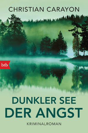 ISBN 9783442757596: Dunkler See der Angst – Kriminalroman