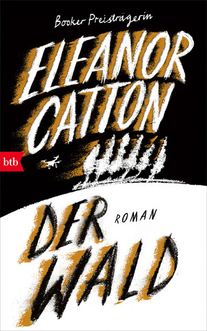 gebrauchtes Buch – Eleanor Catton – Der Wald: Roman