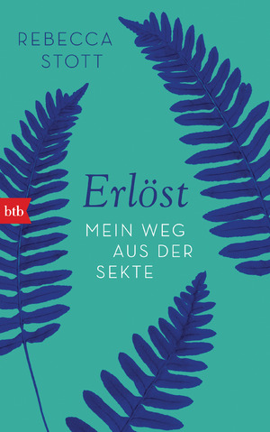 ISBN 9783442757770: Erlöst - Mein Weg aus der Sekte