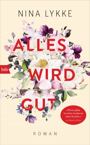 gebrauchtes Buch – Nina Lykke – ALLES WIRD GUT