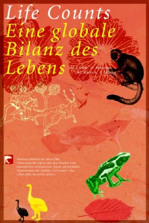 gebrauchtes Buch – Gleich, Michael, Maxeiner – Life Counts: Eine globale Bilanz des Lebens