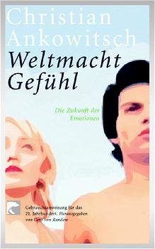 ISBN 9783442761128: Generation Emotion von Ankowitsch, Christian