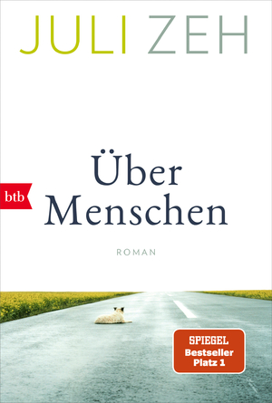 neues Buch – Juli Zeh – Ueber Menschen