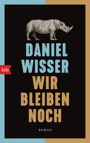 gebrauchtes Buch – Daniel Wisser – Wir bleiben noch