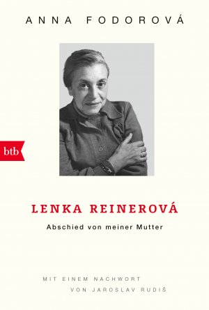 ISBN 9783442772346: Lenka Reinerová - Abschied von meiner Mutter - Mit einem Nachwort von Jaroslav Rudiš