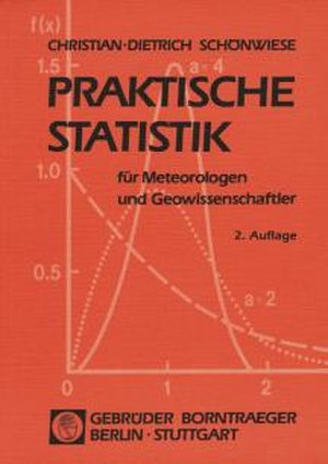 ISBN 9783443010294: Praktische Statistik für Meteorologen und Geowissenschaftler