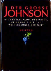 gebrauchtes Buch – hugh johnson – der grosse johnson - die enzyklopädie der weine, weinbaugebiete und weinerzeuger der welt