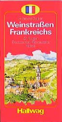 ISBN 9783444701634: Weinstrassen Frankreichs