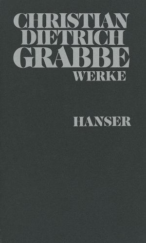 ISBN 9783446124387: Christian Dietrich Grabbe. Werke; Band 3: Kommentar