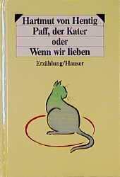 ISBN 9783446126152: Paff, der Kater oder Wenn wir lieben