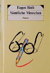 ISBN 9783446138117: Sämtliche Menschen – Gedichte