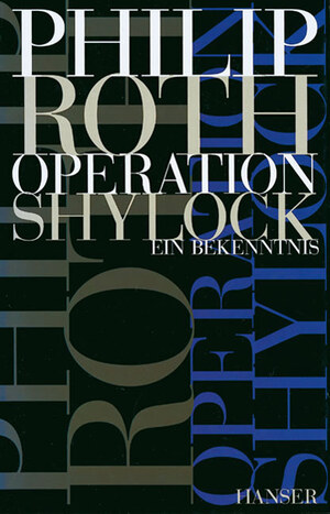 ISBN 9783446176935: Operation Shylock – Ein Bekenntnis