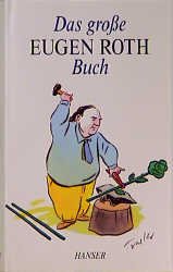 gebrauchtes Buch – Das große Eugen Roth Buch