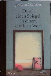 ISBN 9783446180710: Durch einen Spiegel in einem dunklen Wort