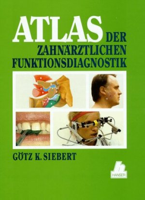 ISBN 9783446183018: Atlas der zahnärztlichen Funktionsdiagnostik