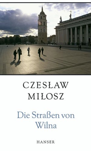 ISBN 9783446189454: Die Straßen von Wilna