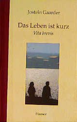 ISBN 9783446190825: Das Leben ist kurz - Vita brevis