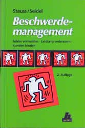 ISBN 9783446193468: Beschwerdemanagement - Fehler vermeiden, Leistung verbessern, Kunden binden