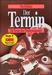 ISBN 9783446194328: Der Termin. Ein Roman über Projektmanagement