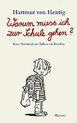 ISBN 9783446200401: Warum muss ich zur Schule gehen?