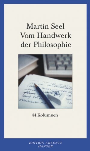 ISBN 9783446200661: Vom Handwerk der Philosophie - 44 Kolumnen