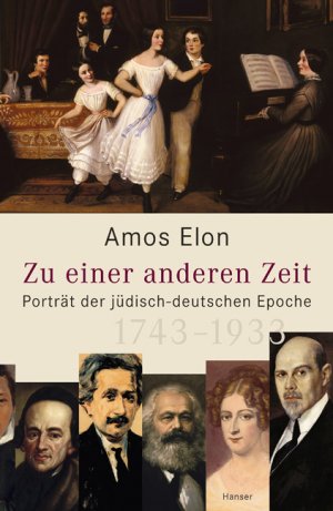 ISBN 9783446202832: Zu einer anderen Zeit. Porträt der jüdisch-deutschen Epoche (1743 - 1933). Aus dem Amerikan. von Matthias Fienbork