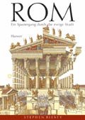 Stephen Biesty (Autor), Gaby Wurster (bersetzer) - Rom: Ein Spaziergang durch die ewige Stadt