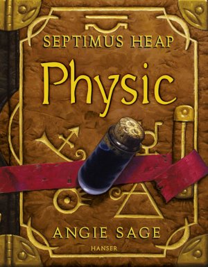 gebrauchtes Buch – Sage, Angie, Zug – Septimus Heap 3: Physic